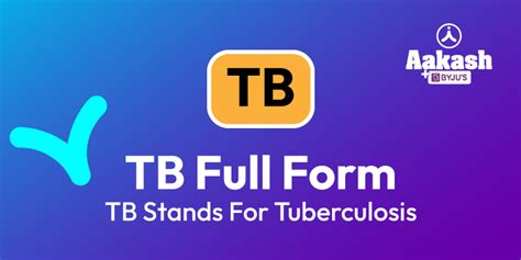 tb full form in text.